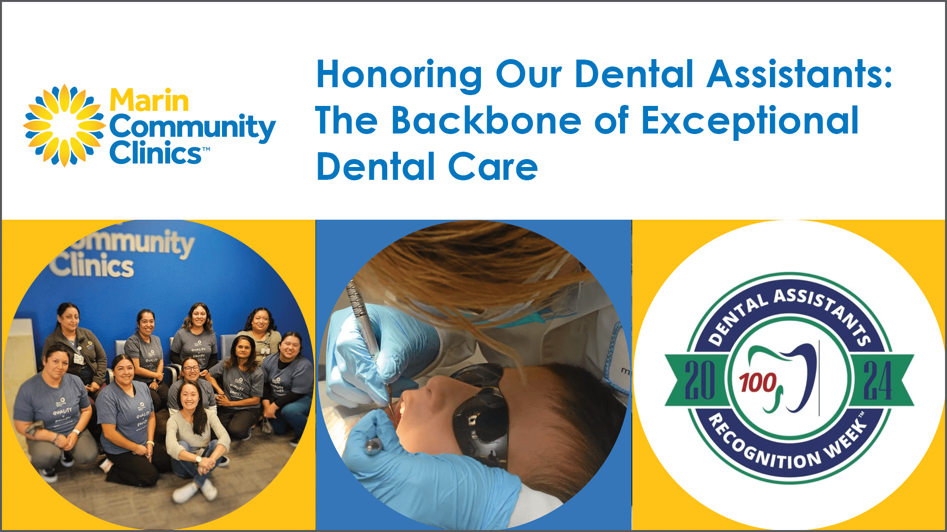 Dental Assistant Recognition Week at Marin Clinic Marin Community Clinic